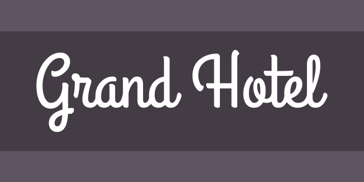 Пример шрифта Grand Hotel #1