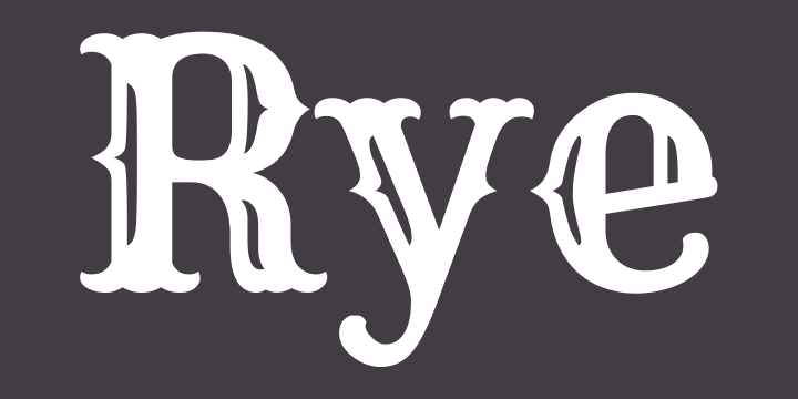 Пример шрифта Rye #1