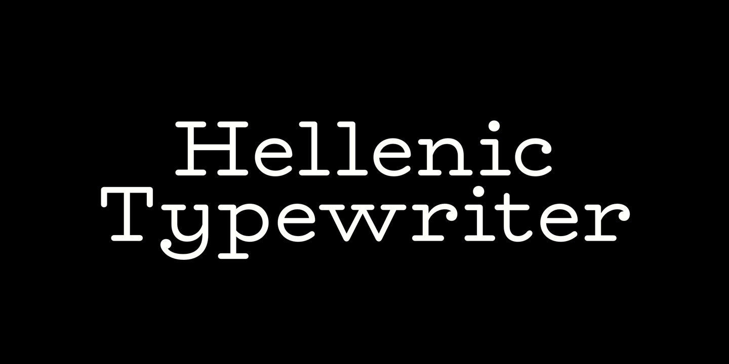 Пример шрифта Hellenic Typewriter #1