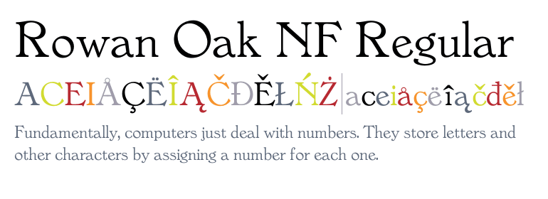 Пример шрифта Rowan Oak NF #2
