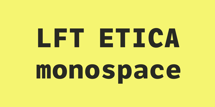 Пример шрифта LFT Etica Mono #1