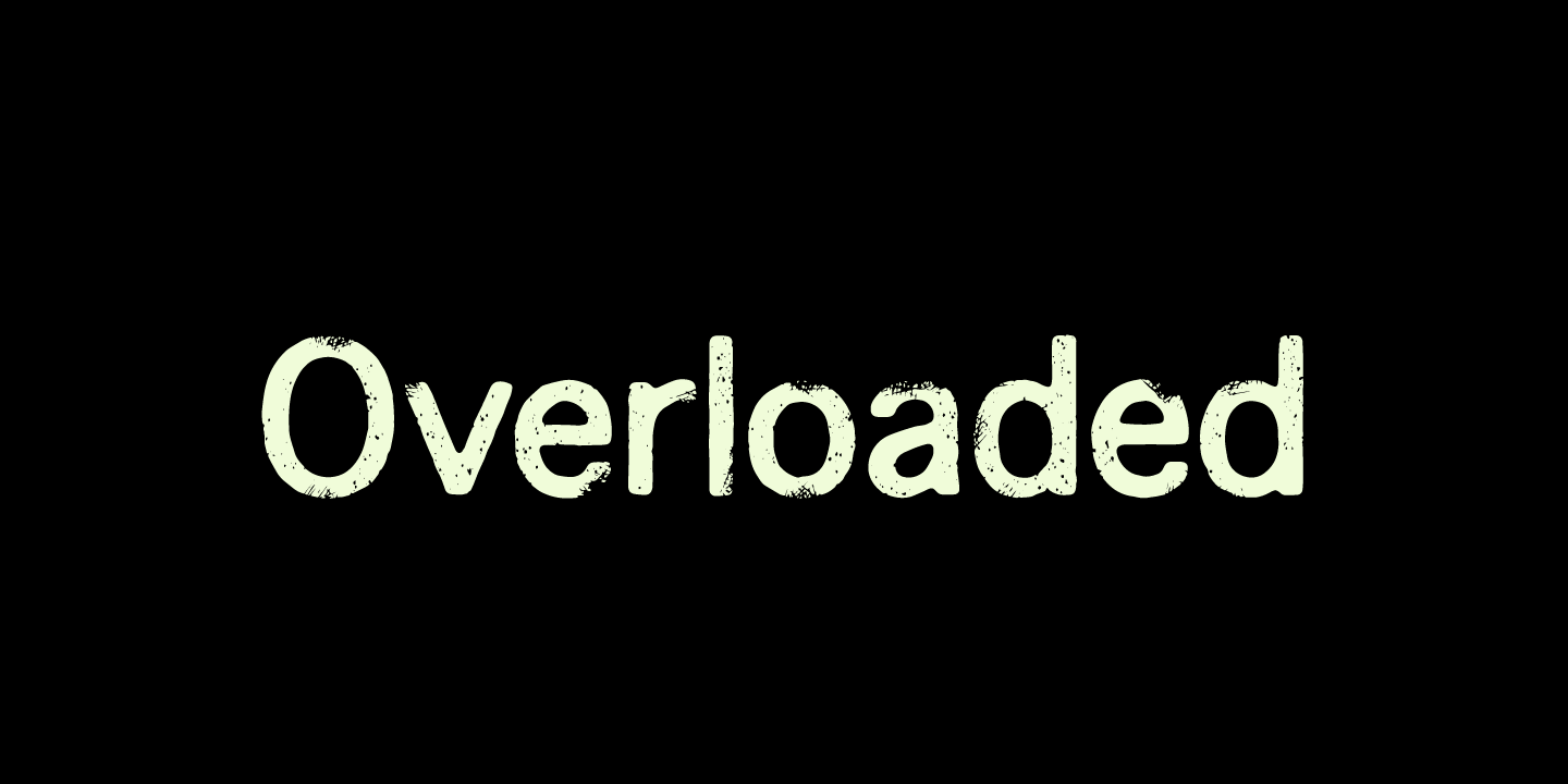 Пример шрифта Overloaded #1