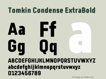 Пример шрифта Tomkin Condense #1