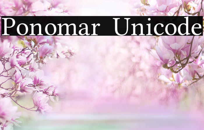 Пример шрифта Ponomar Unicode #1