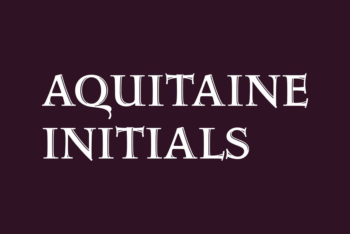 Пример шрифта Aquitaine Initials #1