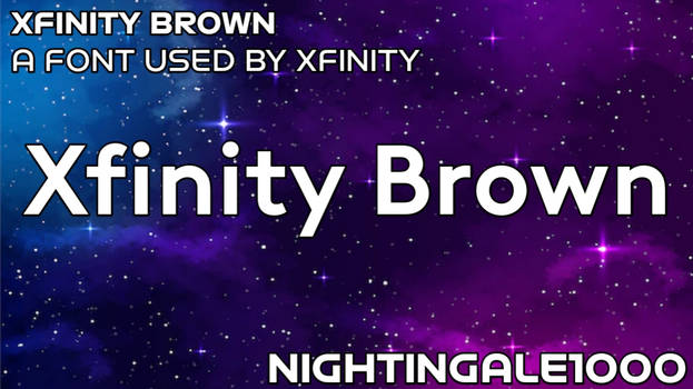 Пример шрифта Xfinity Brown #1