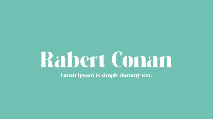 Пример шрифта Rabert Conan #1