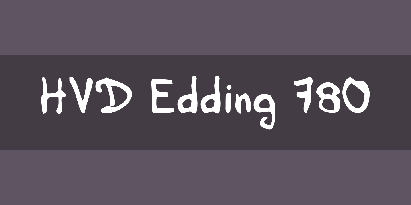 Пример шрифта HVD Edding 780 #1