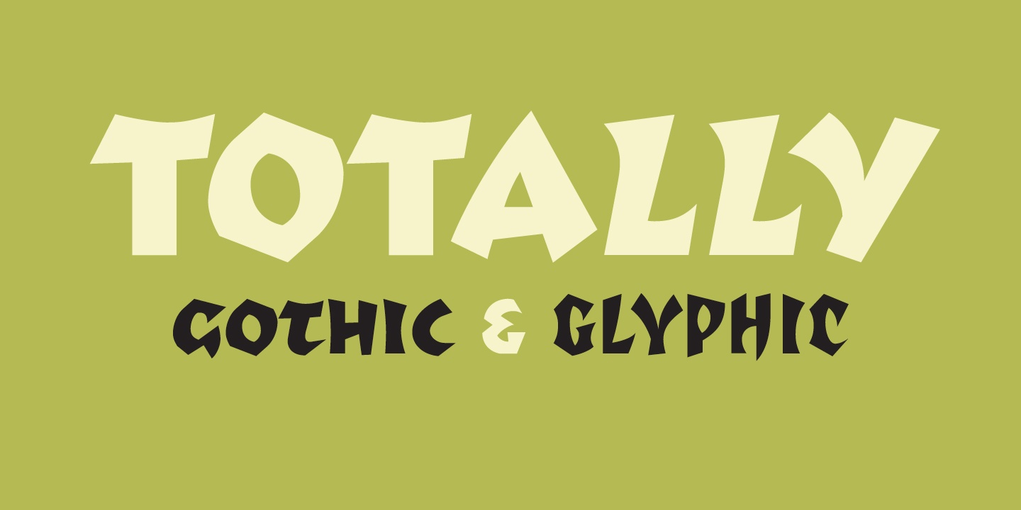 Пример шрифта Tottaly Gothic + Glyphic #1