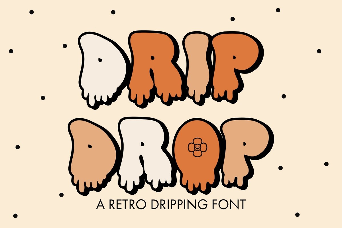 Пример шрифта Drip Drop #1