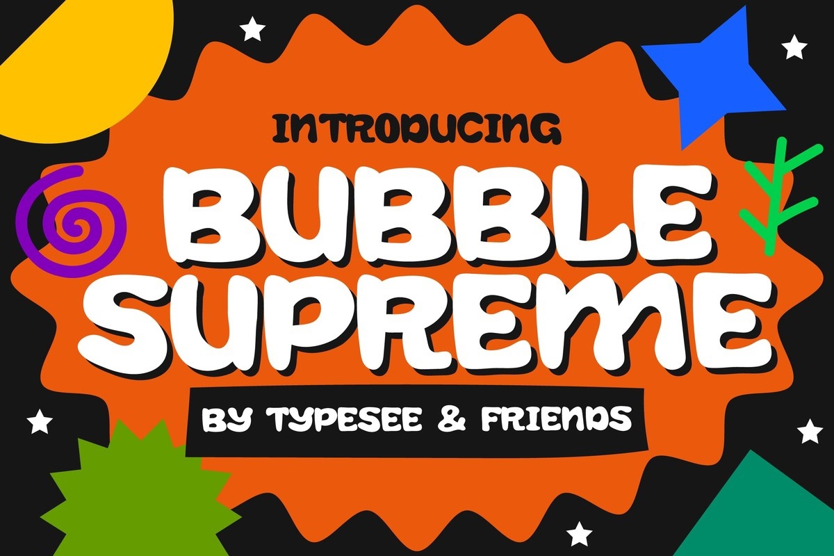 Пример шрифта Bubble Supreme #1