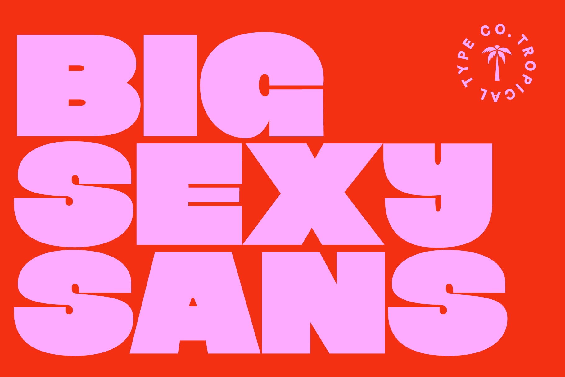 Пример шрифта Big Sexy Sans #1