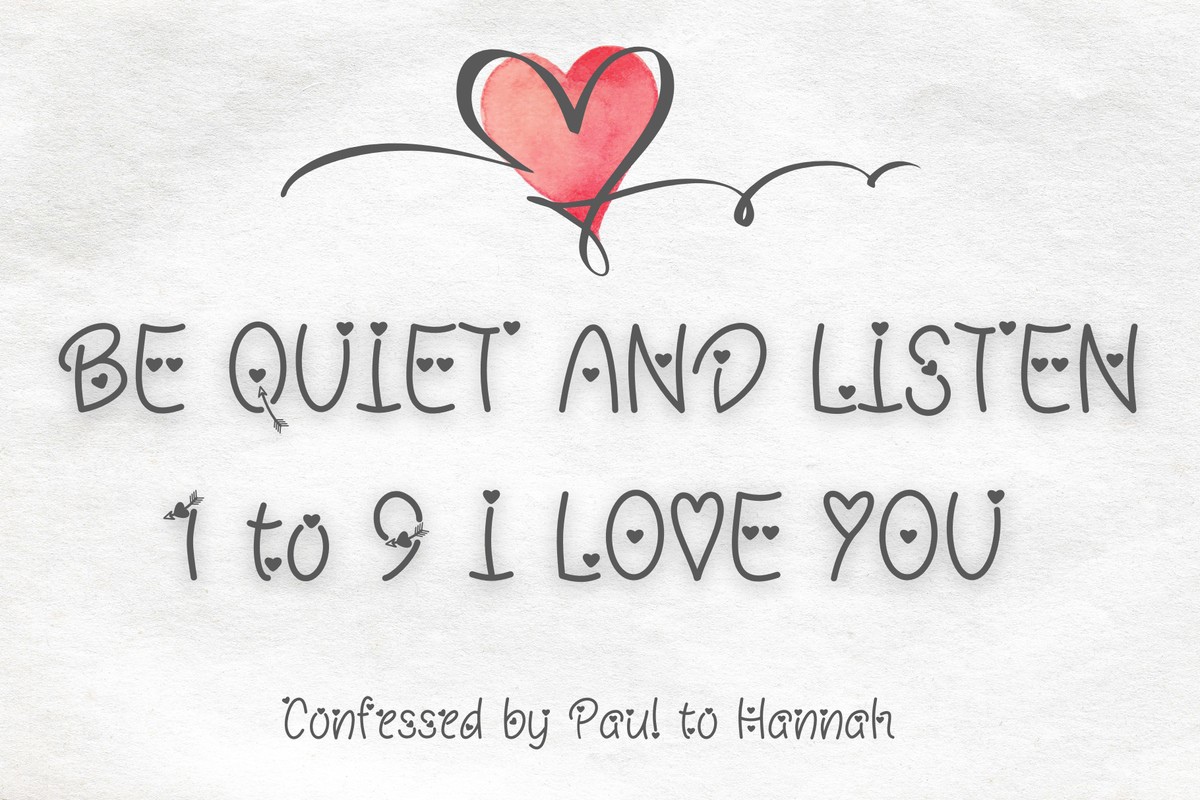 Пример шрифта Be Quiet and Listen 1 to 9 I Love You #1
