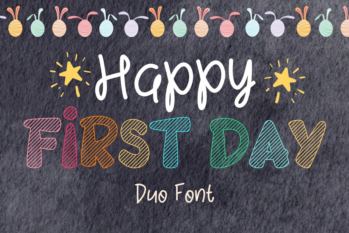 Пример шрифта Happy First Day #1