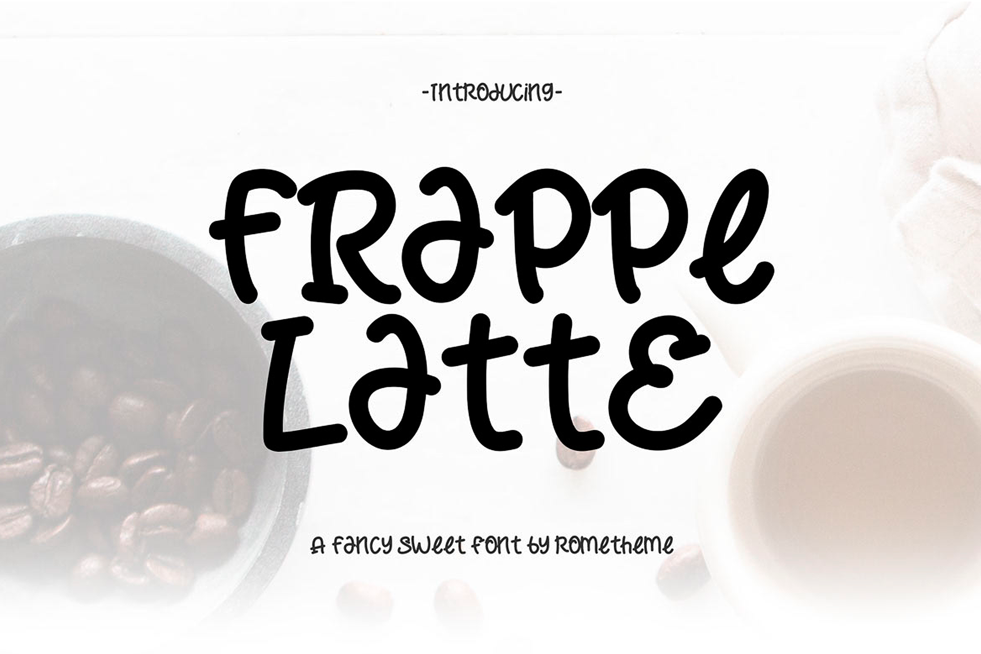 Шрифт Frappe Latte