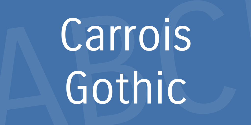 Шрифт Carrois Gothic