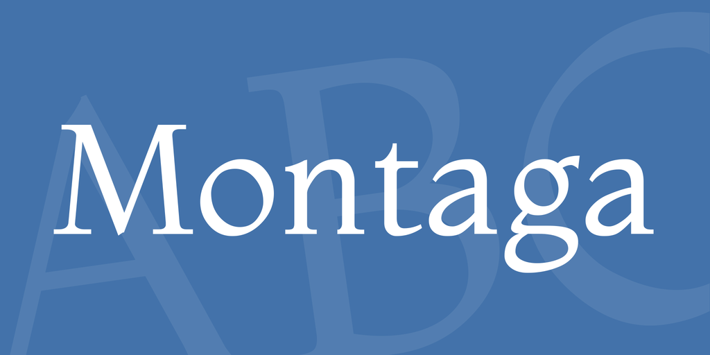 Шрифт Montaga