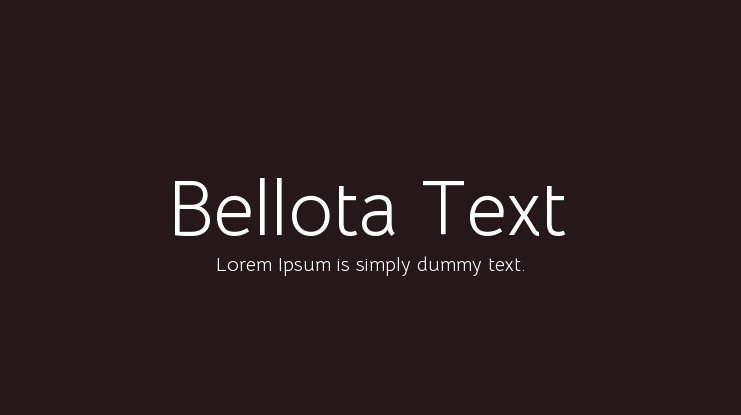 Шрифт Bellota Text