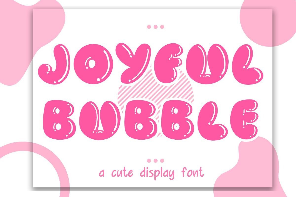 Шрифт Joyful Bubble